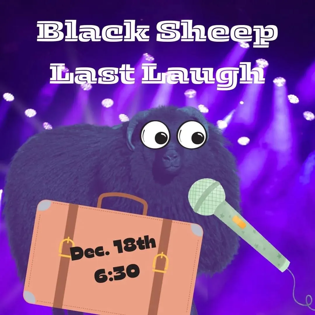 Flyer for Black Sheep Burritos Last Laugh