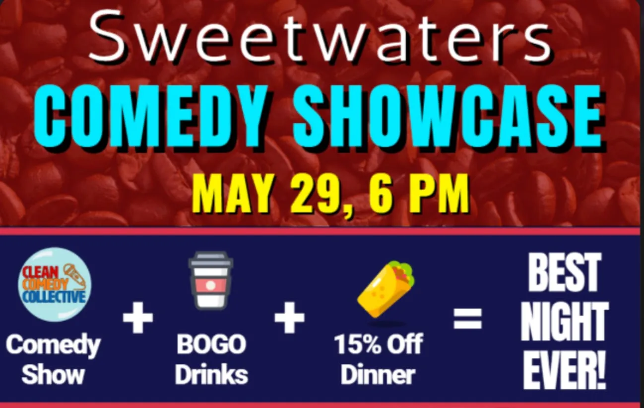 Flyer for Sweetwaters Comedy Show!