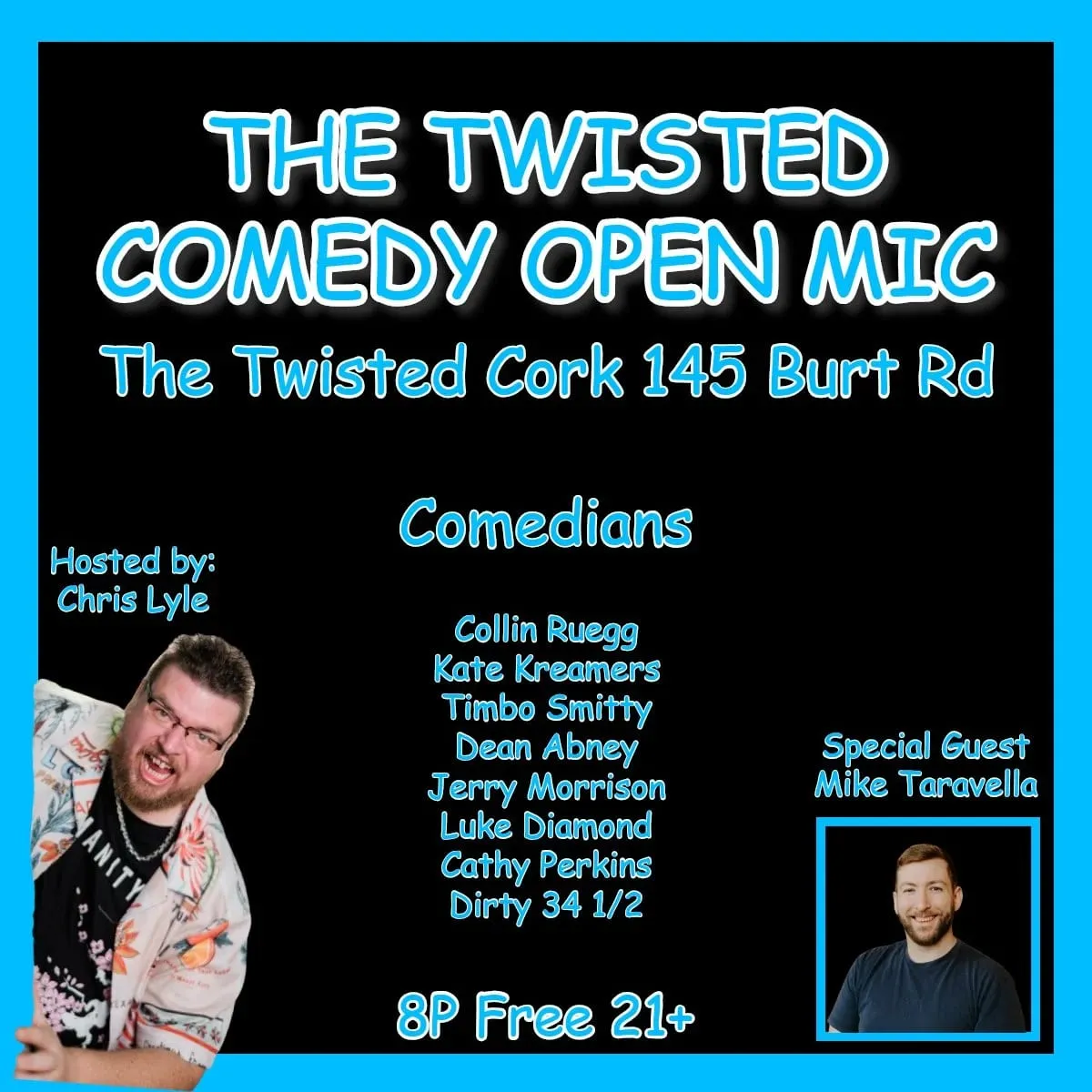 Flyer for The Twisted Comedy Open Mic